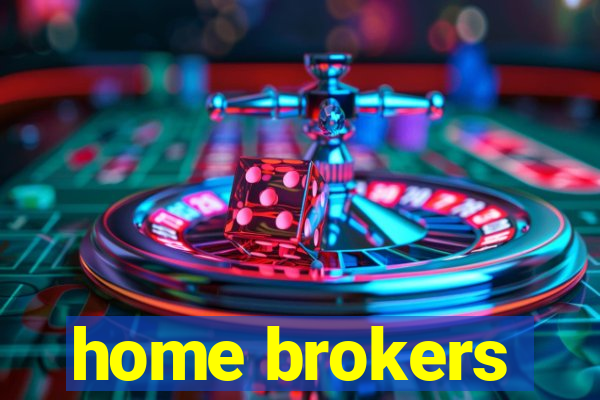 home brokers